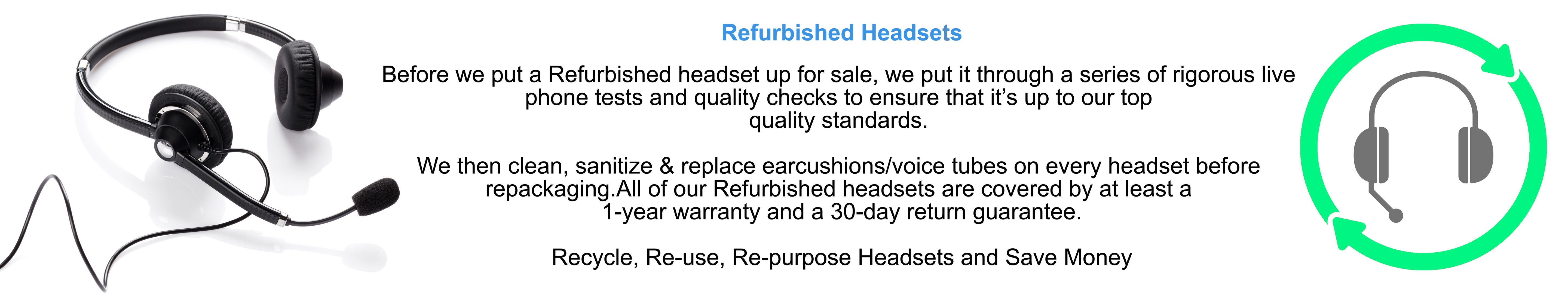 Refurbished Headsets